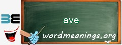WordMeaning blackboard for ave